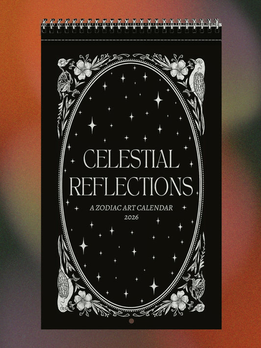 Celestial Reflections: A Zodiac Art Calendar, 2026