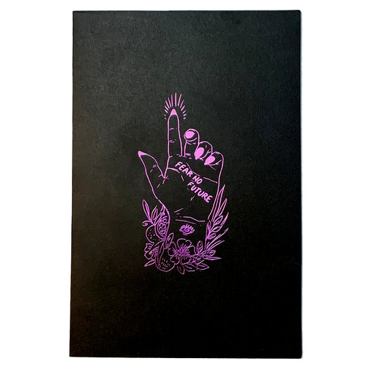 Greeting Card - "Fear No Future"