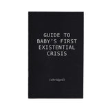 black paper zine short story titled guide to baby's first existential crisis. Black and white zine short story
